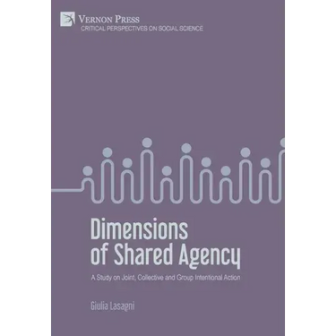 Dimensions of Shared Agency: A Study on Joint, Collective and Group Intentional Action