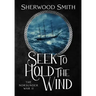 Seek to Hold The Wind: The Norsunder War II