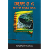 Dreams of Ys and Other Invisible Worlds