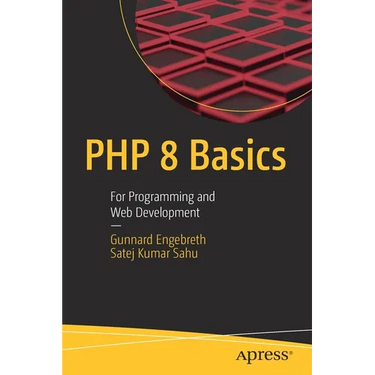 PHP 8 Basics: For Programming and Web Development