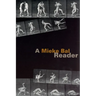 A Mieke Bal Reader