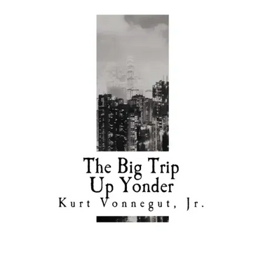 The Big Trip Up Yonder