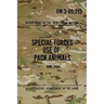 FM 3-05.213 Special Forces Use of Pack Animals: June 2004