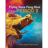 Flying Stars Feng Shui for Period 9