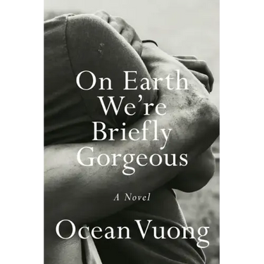 On Earth We're Briefly Gorgeous