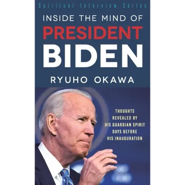 Inside the Mind of President Biden