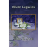 Silent Legacies