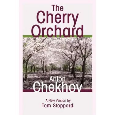 The Cherry Orchard: A Comedy in Four Acts