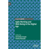 Agile Working and Well-Being in the Digital Age