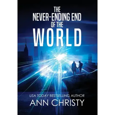 The Never-Ending End of the World