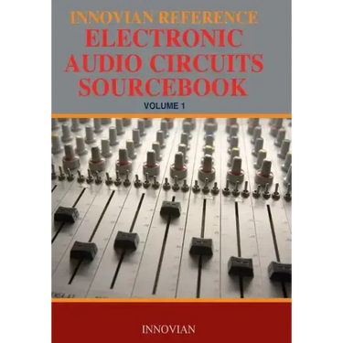 Innovian Reference Electronic Audio Circuits Sourcebook