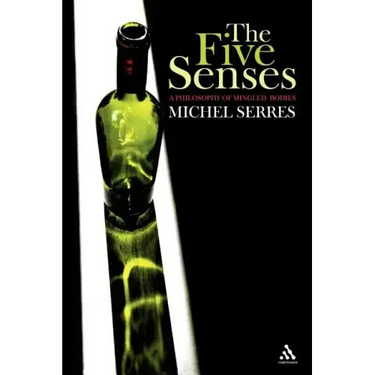 The Five Senses: A Philosophy of Mingled Bodies