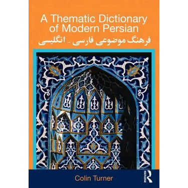 A Thematic Dictionary of Modern Persian