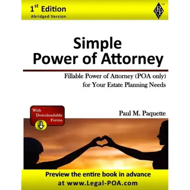 Simple Power of Attorney: Fillable Power of Attorney (POA Only) For Your Estate Planning Needs