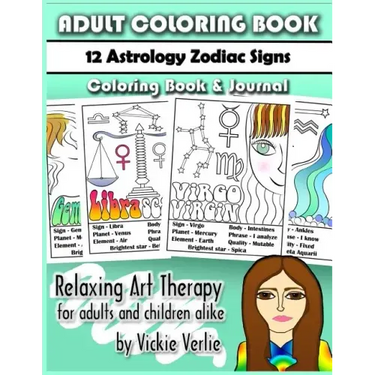 Adult Coloring Book: 12 Zodiac Astrology Signs: Relaxing Art Therapy for Adults and Children Alike