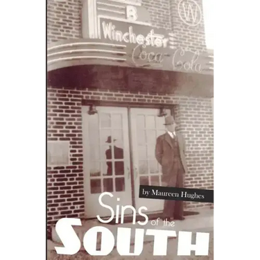 Sins of the South: Big Secrets in a Small Town