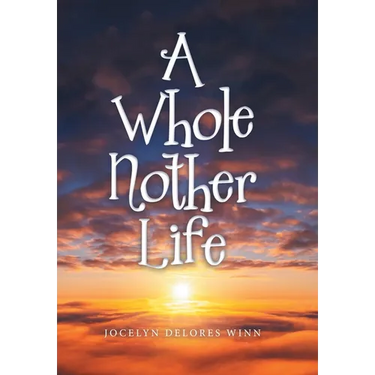 A Whole Nother Life