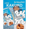 Krazydad Large Kakuro Volume 2: 99 Enormously Satisfying Puzzles