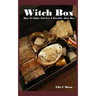 Witch Box: How To Make And Use A Portable Altar Box