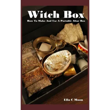 Witch Box: How To Make And Use A Portable Altar Box