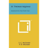 St. Thomas Aquinas: Meditations For Every Day