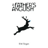 A Father's Anguish