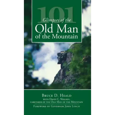 101 Glimpses of the Old Man of the Mountain