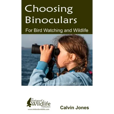 Choosing Binoculars for Bird Watching and Wildlife: 12 essential tips to help you pick the perfect wildlife and birding binocular