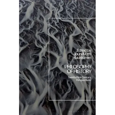 Philosophy of History: Twenty-First-Century Perspectives