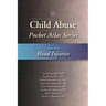 Child Abuse Pocket Atlas, Volume 3: Head Injuries