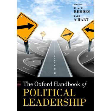 The Oxford Handbook of Political Leadership