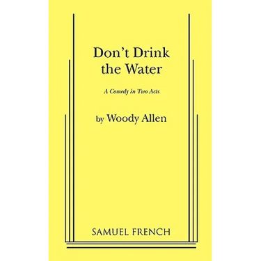 Don't Drink the Water