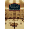 French Lick and West Baden Springs