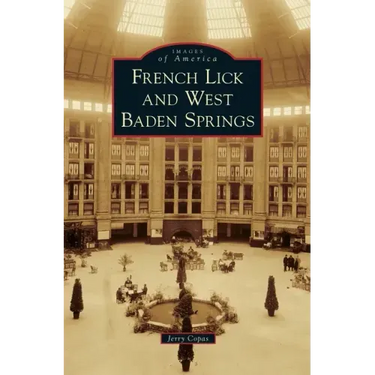 French Lick and West Baden Springs