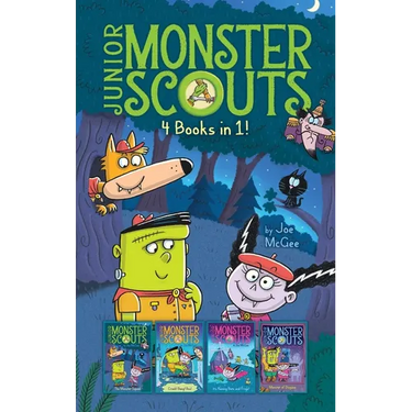 Junior Monster Scouts 4 Books in 1!: The Monster Squad; Crash! Bang! Boo!; It's Raining Bats and Frogs!; Monster of Disguise