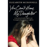 You Can't Have My Daughter: A True Story of a Mother's Desperate Fight to Save Her Daughter from Oxford's Sex Traffickers