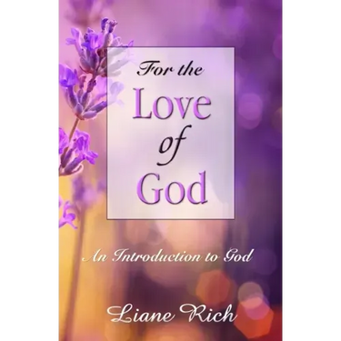 For the Love of God: An Introduction to God