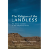 The Religion of the Landless
