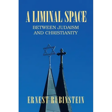 A Liminal Space: Between Judaism and Christianity