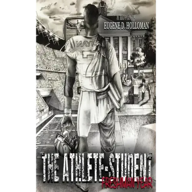 The Athlete-Student: Freshman Year