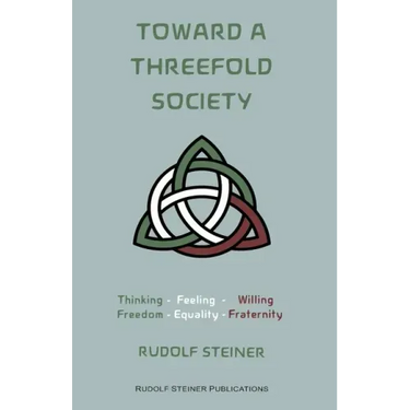Toward a Threefold Society: Basic Issues of the Social Question
