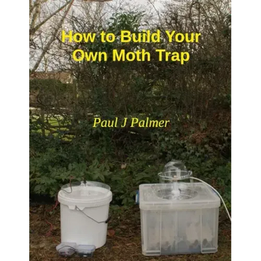 How To Build Your Own Moth Trap: step by step instructions on how to build a low cost moth trap