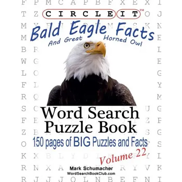 Circle It, Bald Eagle and Great Horned Owl Facts, Word Search, Puzzle Book