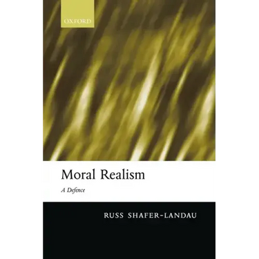 Moral Realism: A Defence