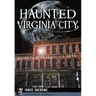 Haunted Virginia City
