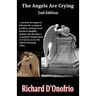 The Angels Are Crying (2nd Edition)