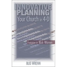 Innovative Planning: Your Church in 4-D
