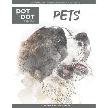 Pets - Dot to Dot Puzzle (Extreme Dot Puzzles with over 15000 dots) by Modern Puzzles Press: Extreme Dot to Dot Books for Adults - Challenges to compl