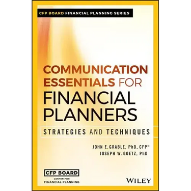 Communication Essentials for Financial Planners: Strategies and Techniques