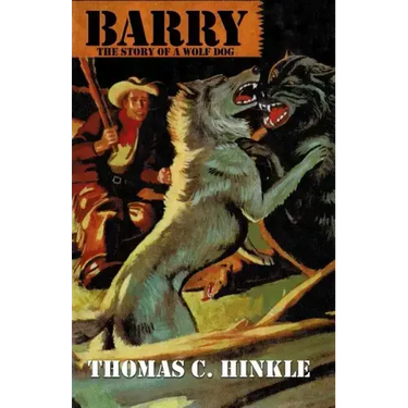 Barry: The Story of a Wolf Dog
